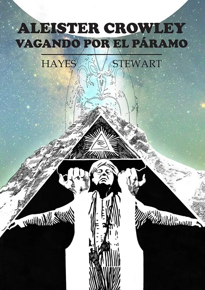 Aleister Crowley. Vagando por el páramo