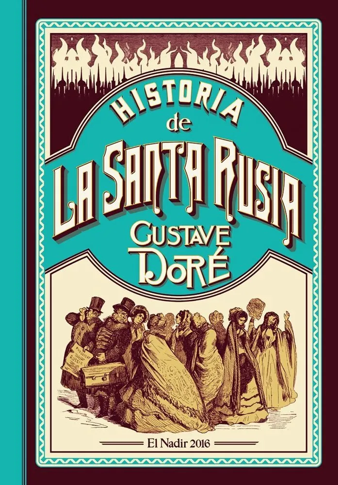 Historia de La Santa Rusia