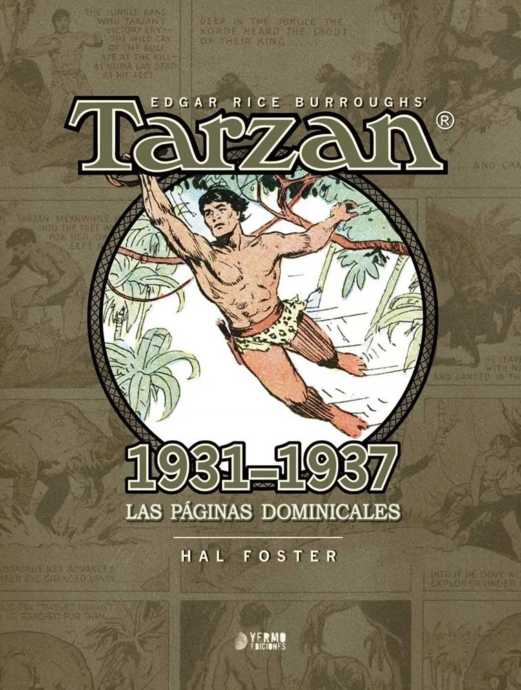 Edgar Rice Burroughs's Tarzán. Las páginas dominicales 1931-1937 (Yermo Ediciones)
