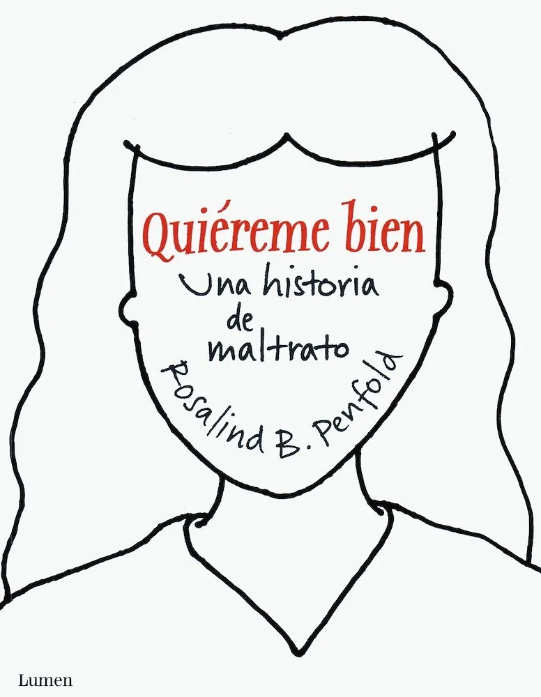 Quiéreme bien: Una historia de maltrato