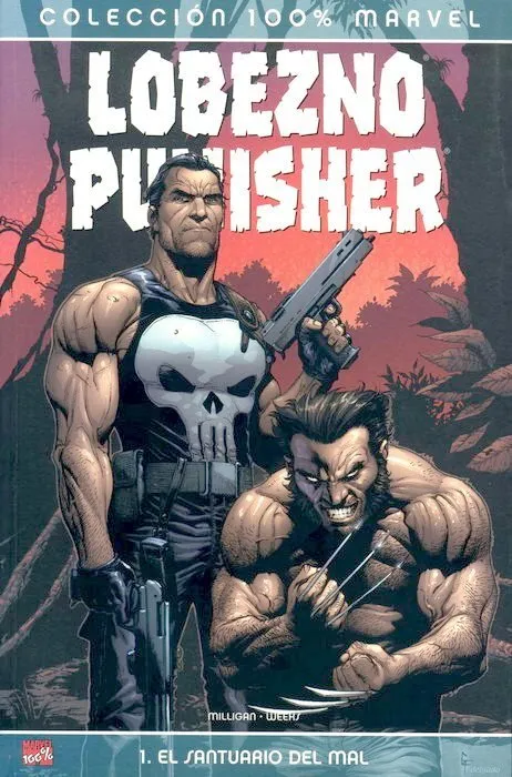 Lobezno / Punisher: El santuario del mal (2005) 100% Marvel