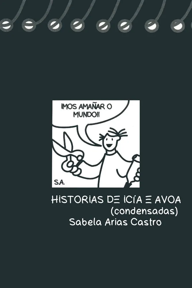 Historias de Icía e avoa (condensadas)
