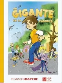 Un gigante en la pandilla