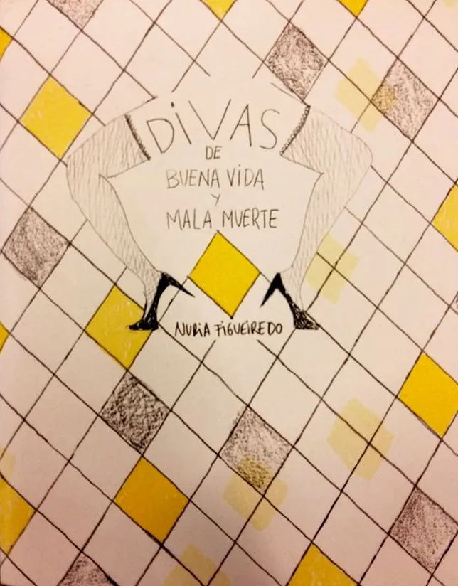 Divas de buena vida y mala muerte (Autoedición)