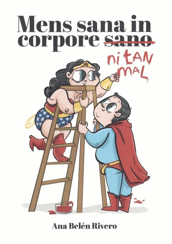 Mens sana in corpore ni tan mal (Autoedición)