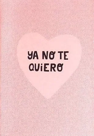 Ya no te quiero