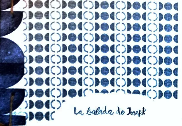 La balada de Josef. K