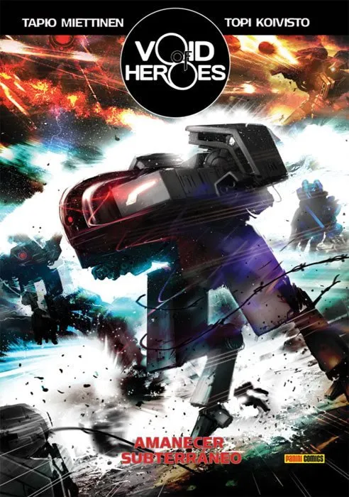 Void of heroes: Amanecer subterráneo