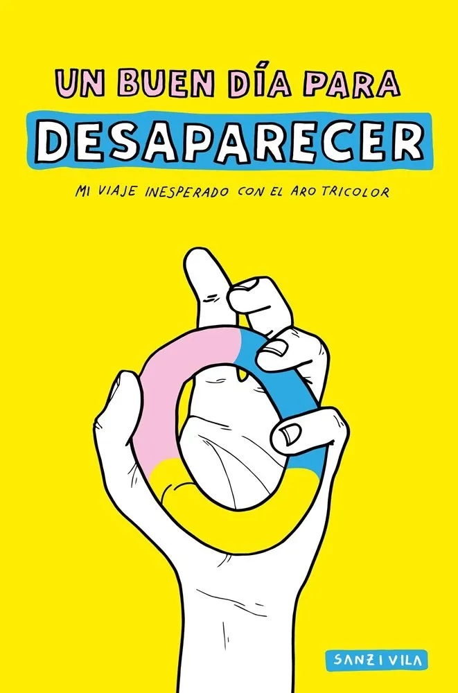 Un buen día para desaparecer: Mi viaje inesperado con el aro tricolor