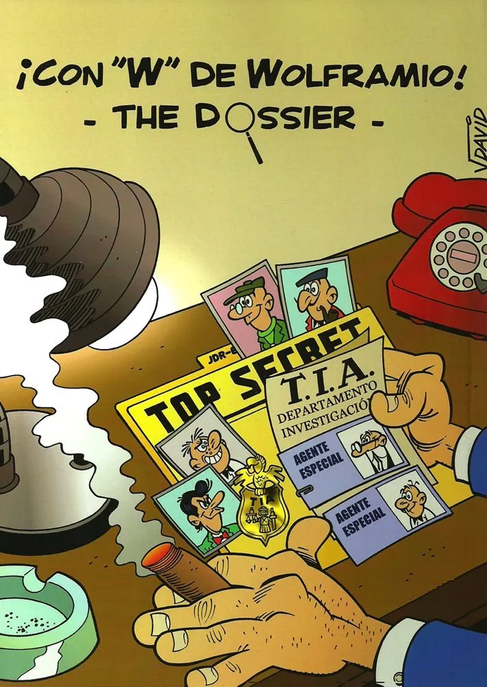 ¡Con "W" de Wolframio! - The dossier (Autoedición)
