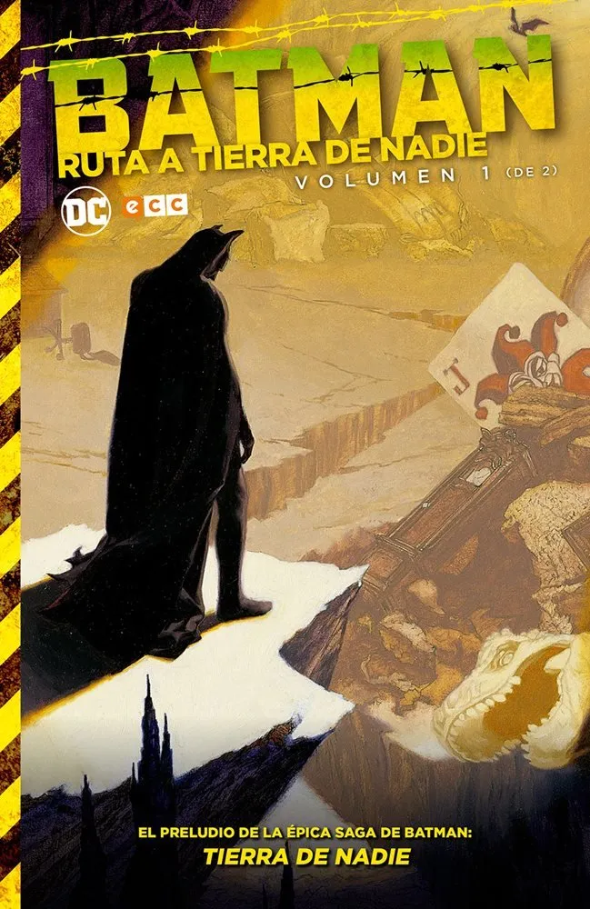 Batman: Ruta a Tierra de Nadie