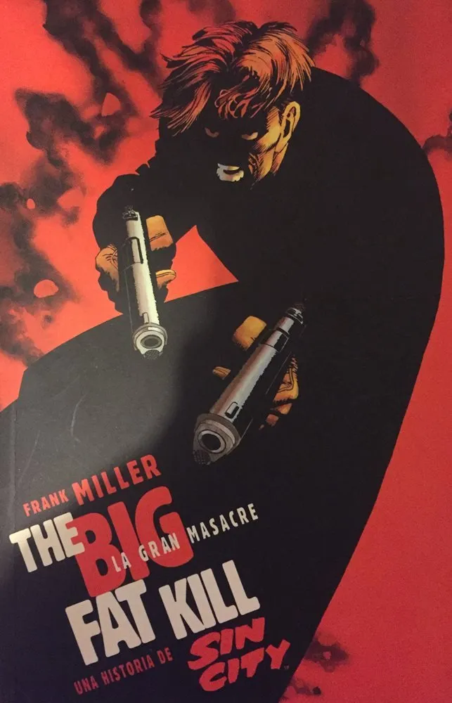 Sin City: The Big Fat Kill - La gran masacre