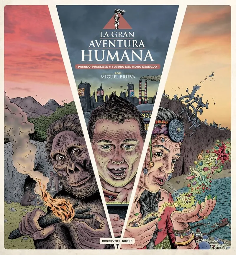 La Gran Aventura Humana