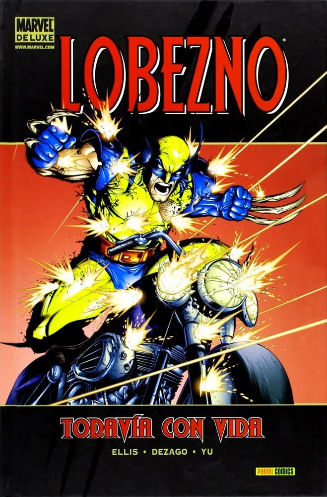 Lobezno. Todavía con vida - Marvel Deluxe