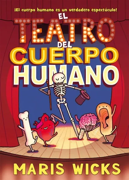 El teatro del cuerpo humano