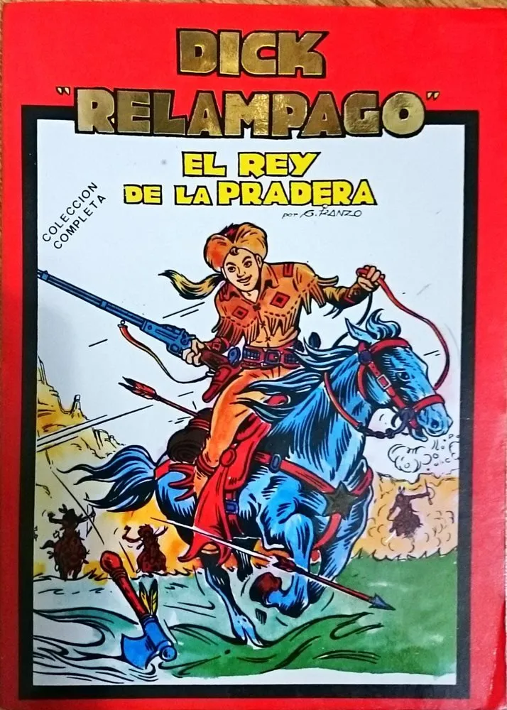 Dick "Relámpago" El rey de la pradera