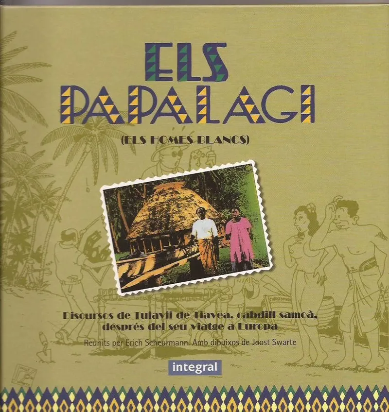 Els Papalagi (els homes blancs)