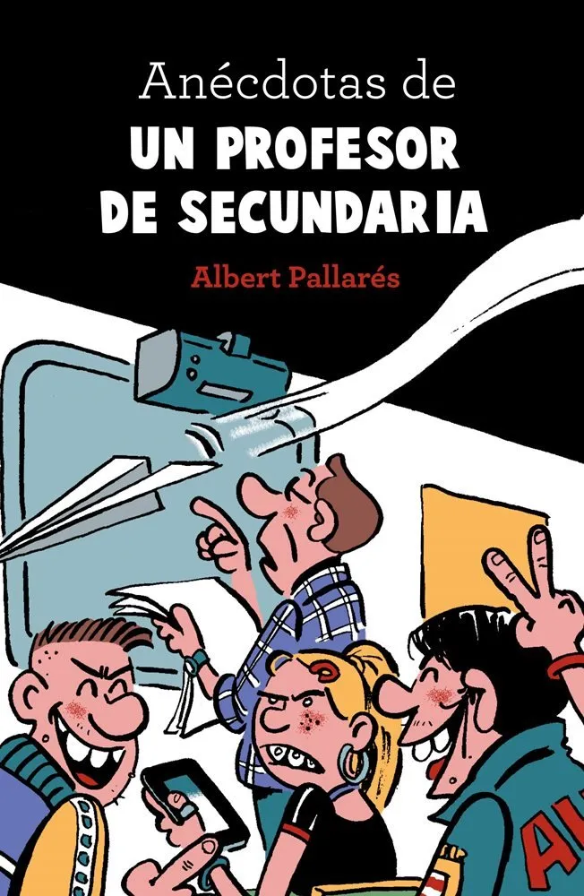 Anécdotas de un profesor de secundaria