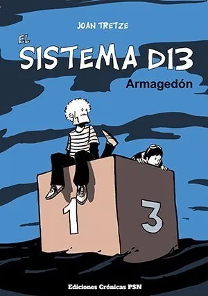 El sistema D13. Armaguedón