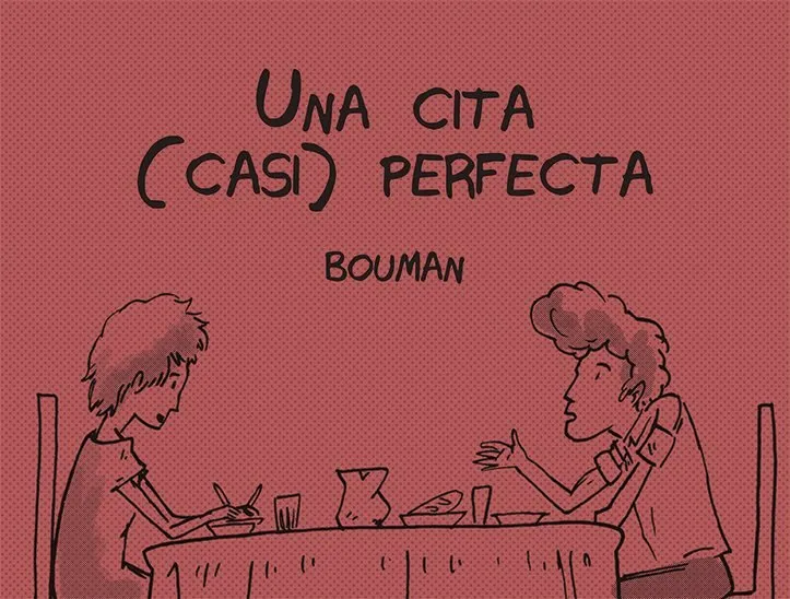Una cita (casi) perfecta