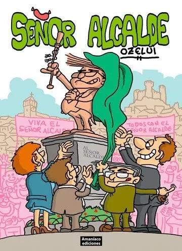 Señor alcalde