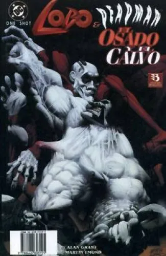 Lobo y Deadman. El osado y el calvo