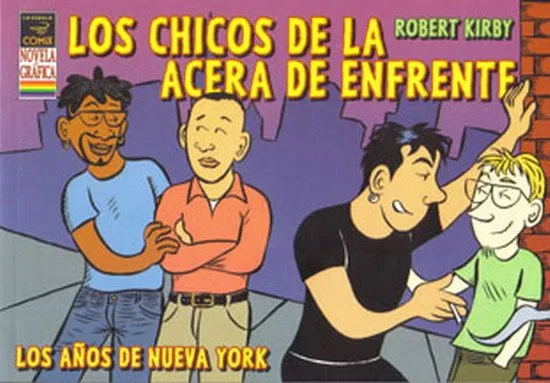 Los chicos de la acera de enfrente. Los años de Nueva York