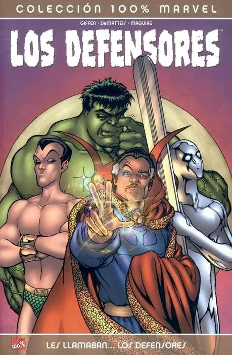 Los Defensores. Les llamaban...los Defensores (2006) 100% Marvel