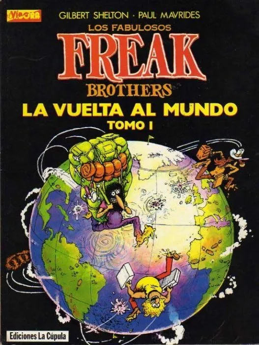 Los fabulosos Freak Brothers. La vuelta al mundo