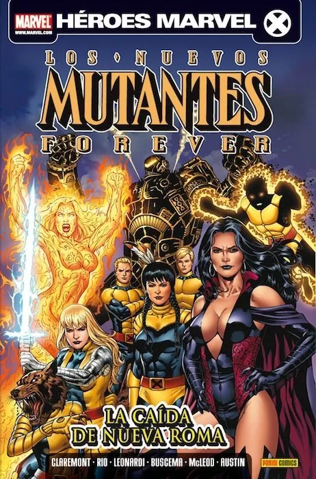 Los Nuevos Mutantes Forever (2011). Héroes Marvel