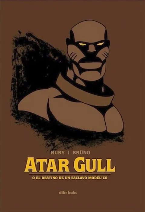 Atar Gull o el destino de un esclavo modélico