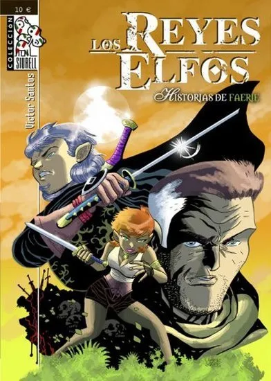 Los Reyes Elfos. Historias de Faerie