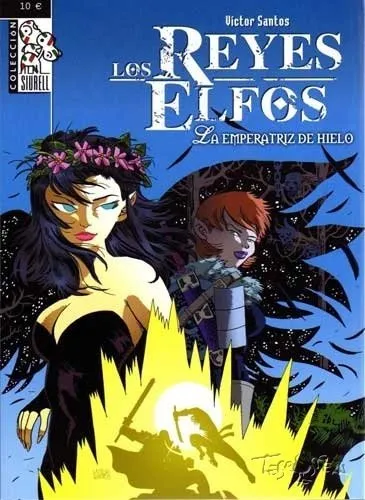 Los Reyes Elfos. La emperatriz de hielo