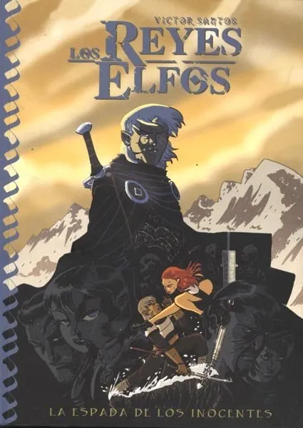 Los Reyes Elfos. La espada de los inocentes