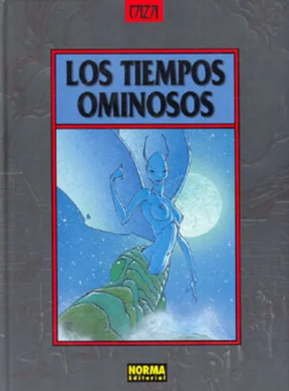 Los tiempos ominosos
