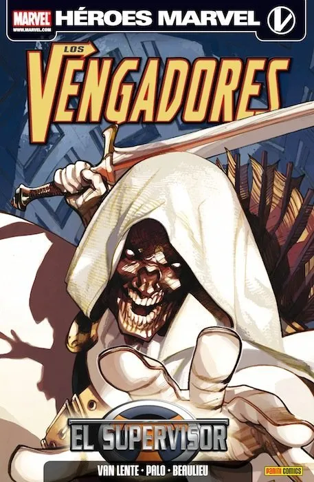 Los Vengadores. El Supervisor. Héroes Marvel
