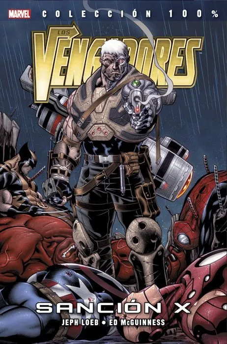 Los Vengadores: Sanción X (2012) 100% Marvel