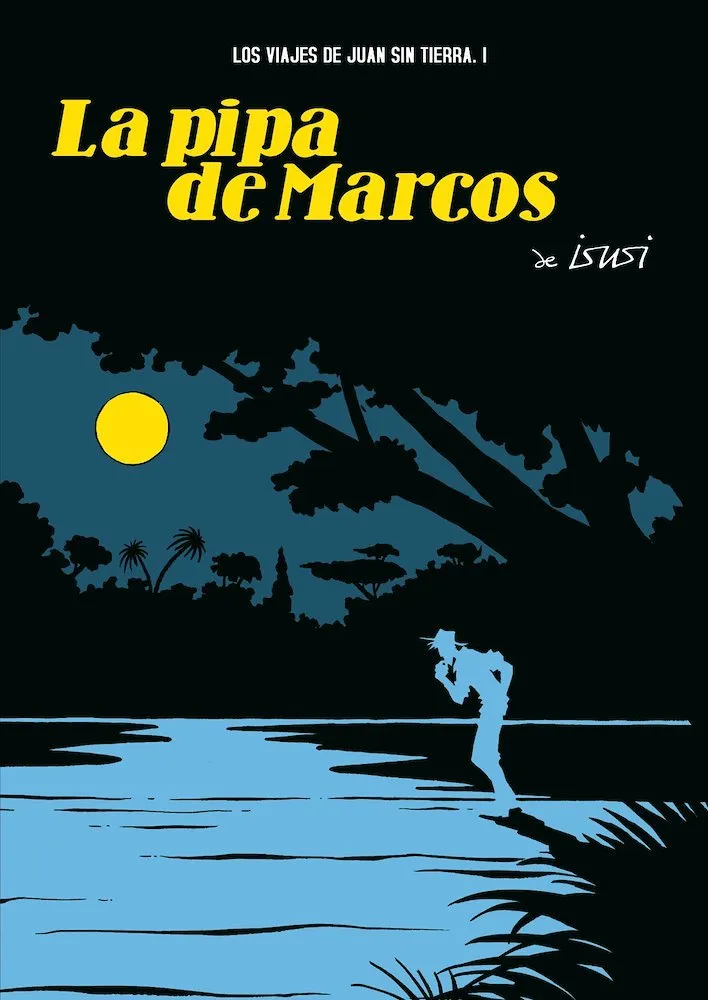 Los viajes de Juan Sin Tierra
