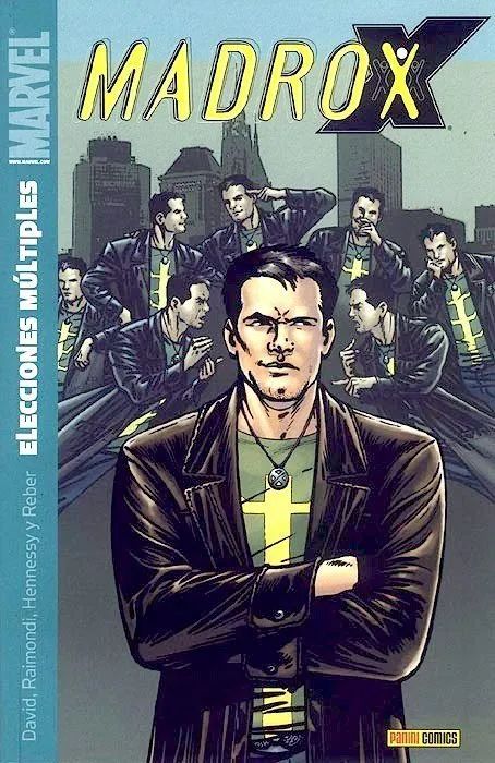 Madrox: Elecciones múltiples (2007)