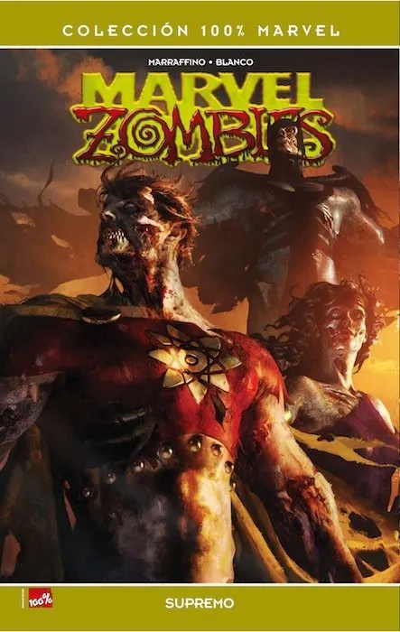 Marvel Zombies: Supremo. 100% Marvel