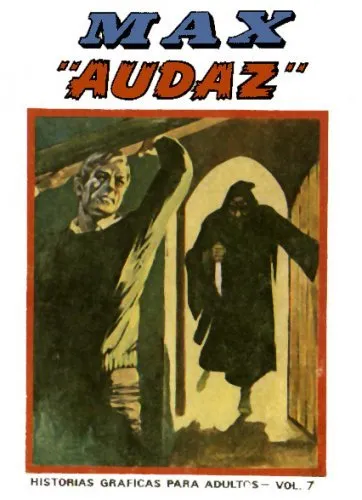 Max "Audaz" Vol. 3