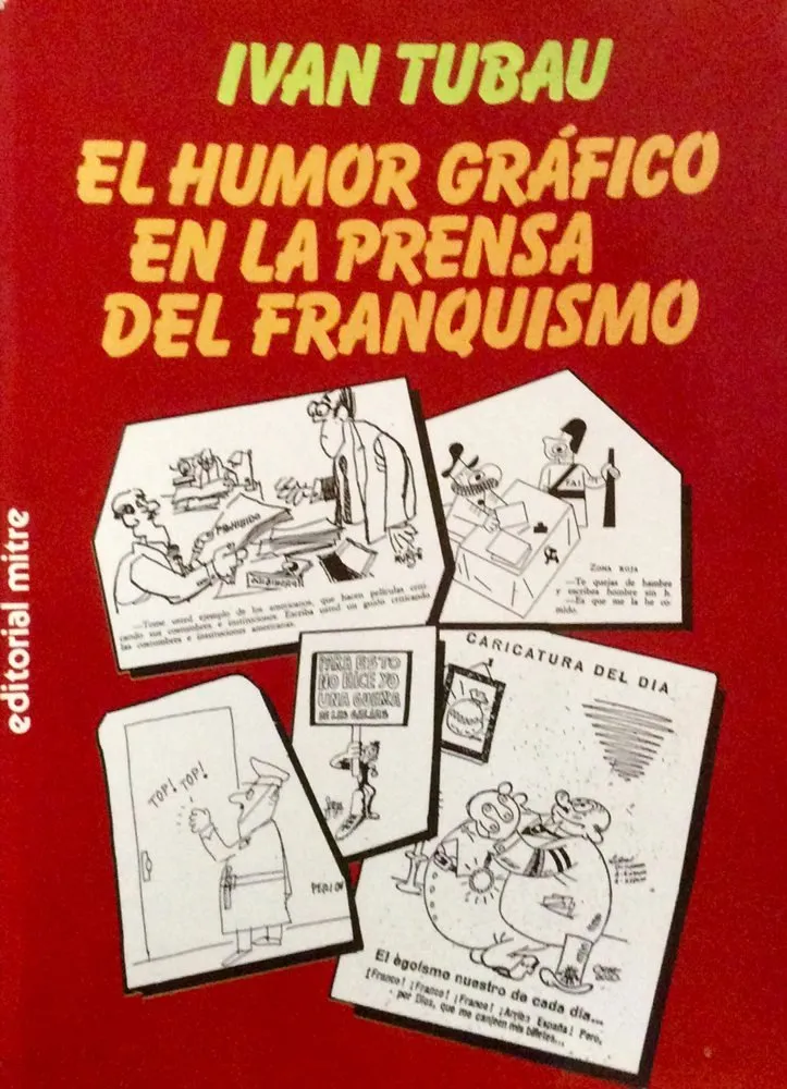 El humor gráfico en la prensa del franquismo