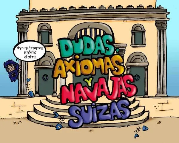 Dudas, axiomas y navajas suizas (Autoedición)