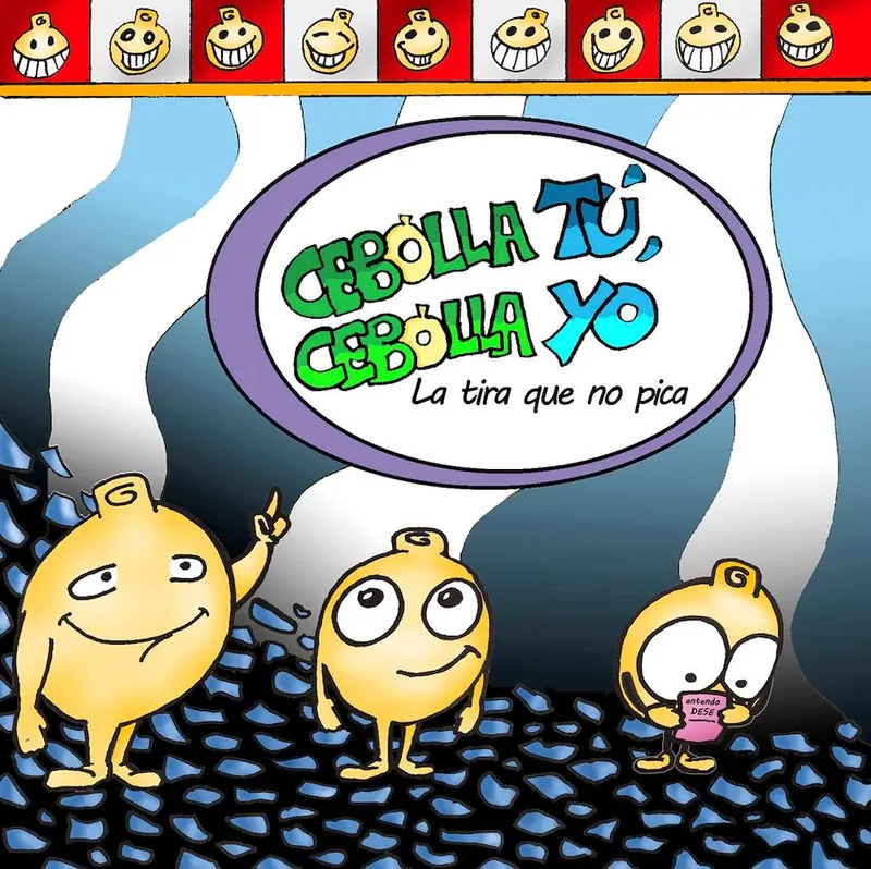 Cebolla tú, cebolla yo - La tira que no pica