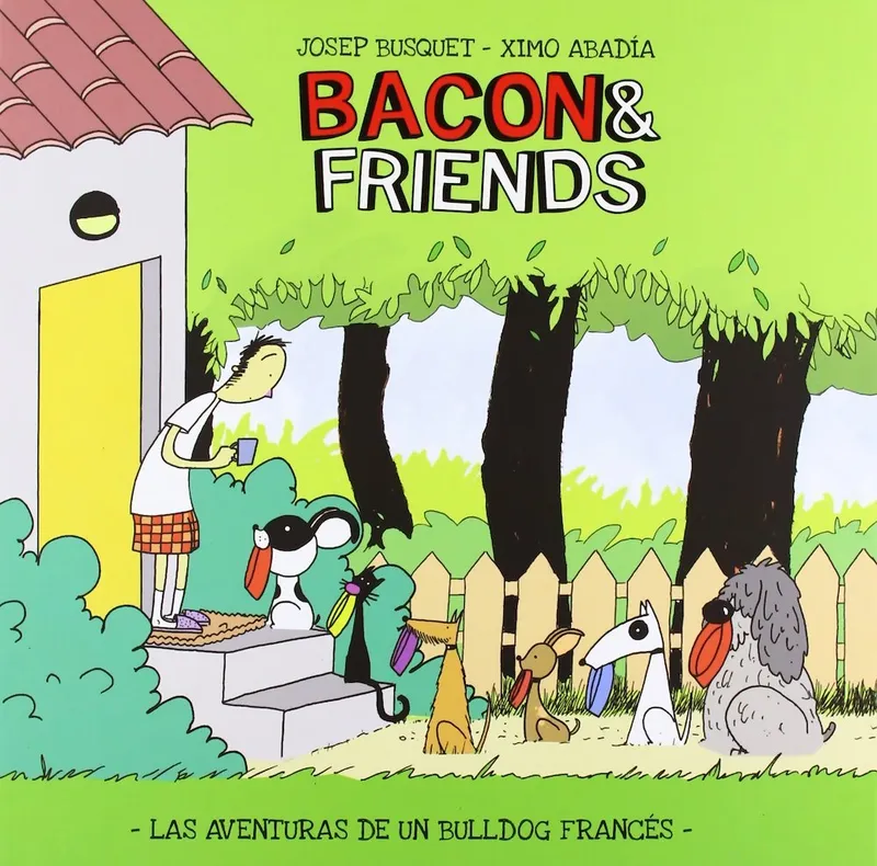 Bacon & Friends