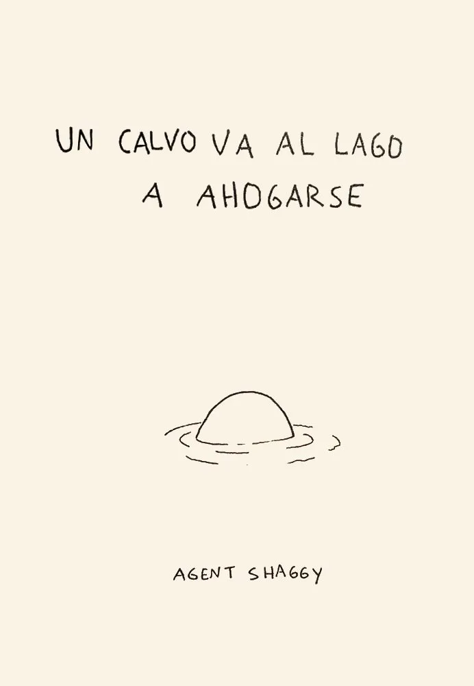 Un calvo va al lago a ahogarse (Autoedición)