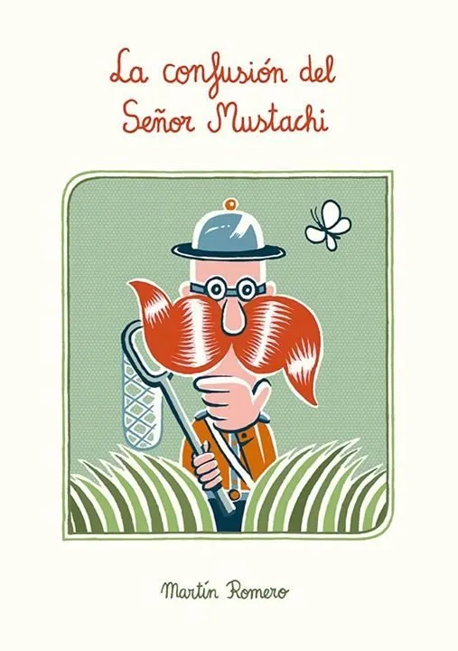 La confusión del Señor Mustachi