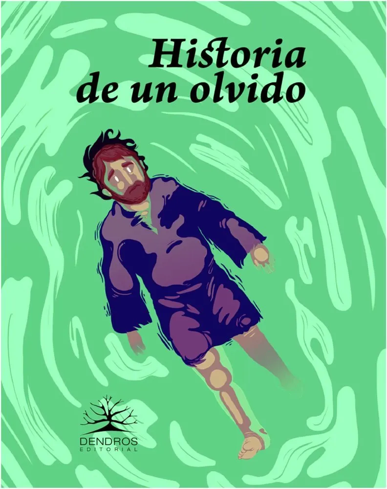 Historia de un olvido