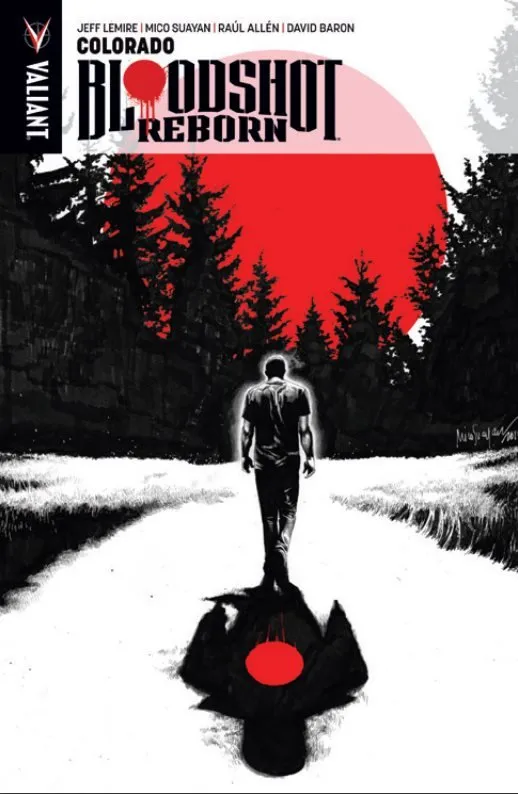 Bloodshot Reborn