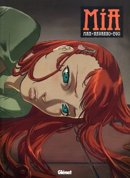 Mía. Colección Novela Gráfica